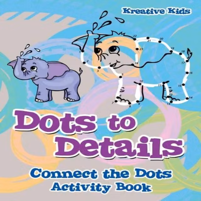 Kreative Kids Dots to Details Connect the Dots Activity Book, Multicolour Paperback