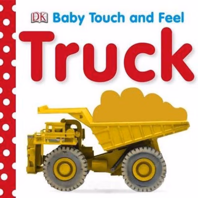 DK Baby Touch and Feel Trucks Multicolour Board Book