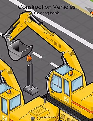 Construction Vehicles Coloring Book 1: Volume 1 by Createspace, Yellow