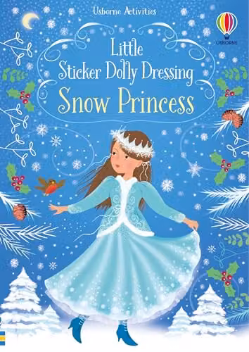 Usborne Fiona Watt Little Sticker Dolly Dressing Snow Princess Multicolour Paperback Book