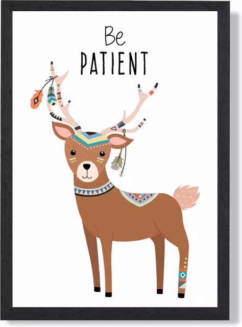 ARTZE Be Patient Deer Tribal Animal Quote Framed Print, Black Frame, Brown and Multicolour, A2 – 1