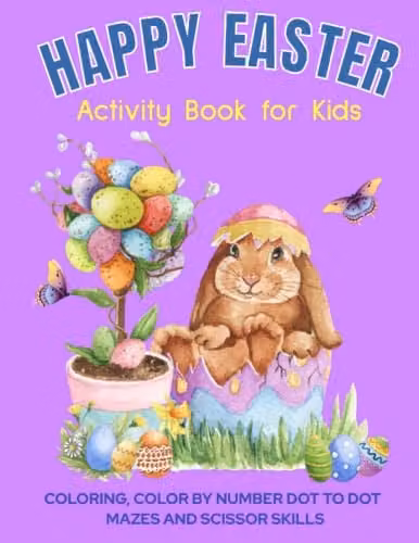 Happy Easter Activity Book for Kids with Colouring, Colour by Number, Dot to Dot, Mazes and Scissor Skills, Multicolour