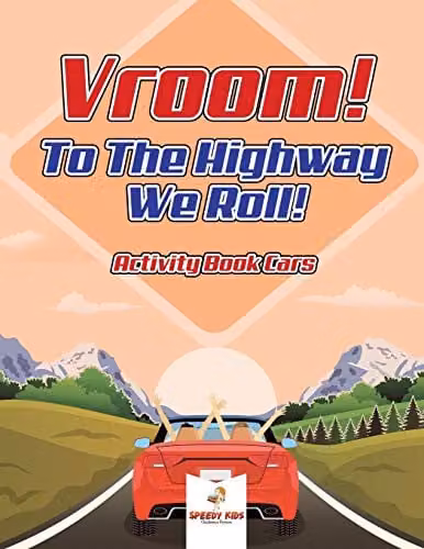 Speedy Kids Vroom! To The Highway We Roll! Cars Activity Book, Multicolour