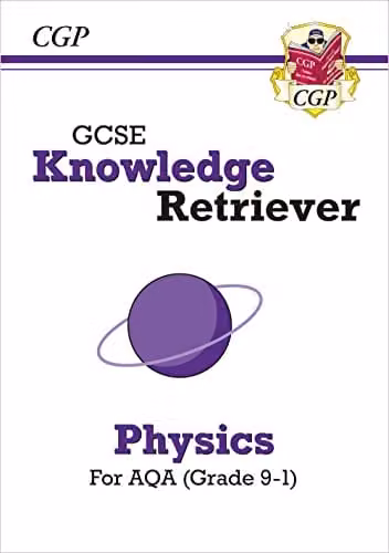 CGP AQA GCSE Physics Knowledge Retriever for 2027 and 2028 Exams