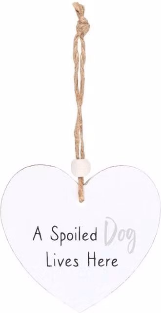 KDMK A Spoiled Dog Hanging Heart Sentiment Wood Wall Plaque, White