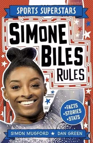 Simone Biles Rules Sports Superstars Children's Book by Welbeck, Multicolour, Paper