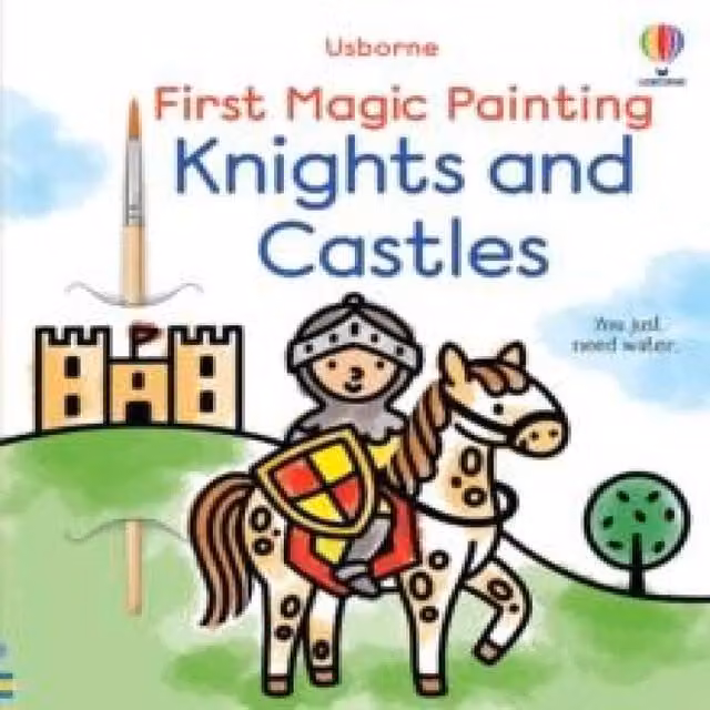 Abigail Wheatley First Magic Painting Knights & Castles Multicolour Paperback Book by Usborne Publishing Ltd