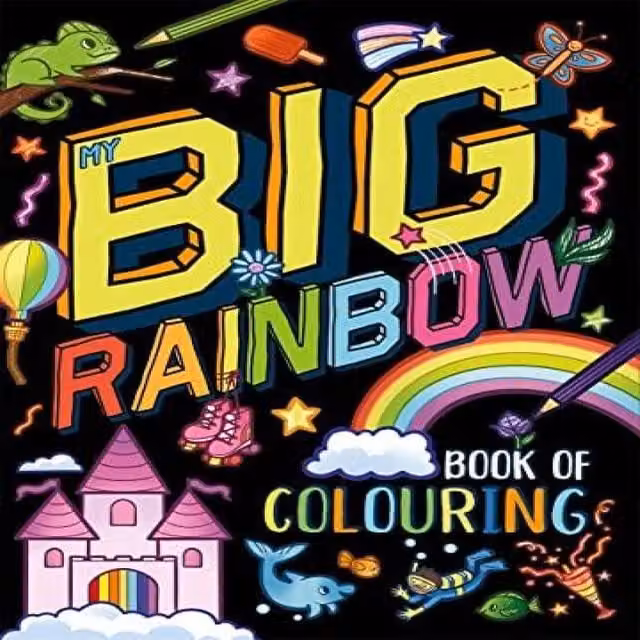 My Big Rainbow Book of Colouring by Igloo Books Ltd, Multicolour Paperback