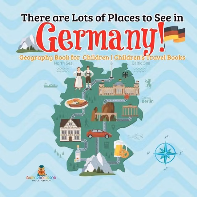 Baby Professor There are Lots of Places to See in Germany Geography Book in White and Multicolour