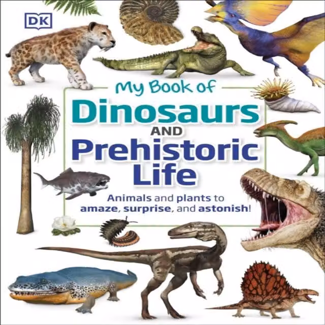 DK My Book of Dinosaurs and Prehistoric Life Multicolour Paper Book