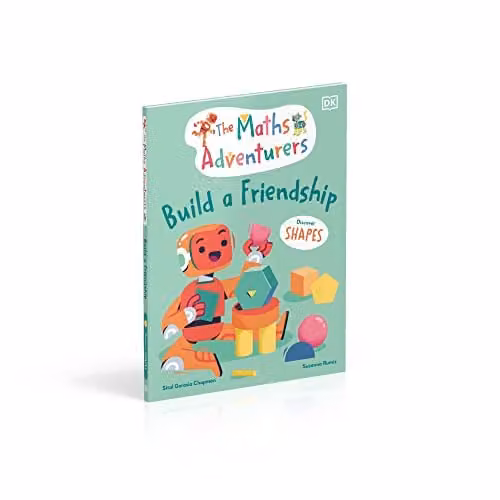 DK The Maths Adventurers Build a Friendship: Discover Shapes Multicolour Paper Book – 2