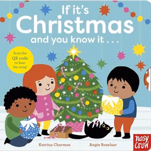 If It's Christmas and You Know It by Nosy Crow Multicolour Paper Book