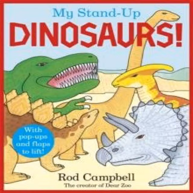 Rod Campbell My Stand-Up Dinosaurs Multicolour Pop-Up Lift-the-Flap Board Book