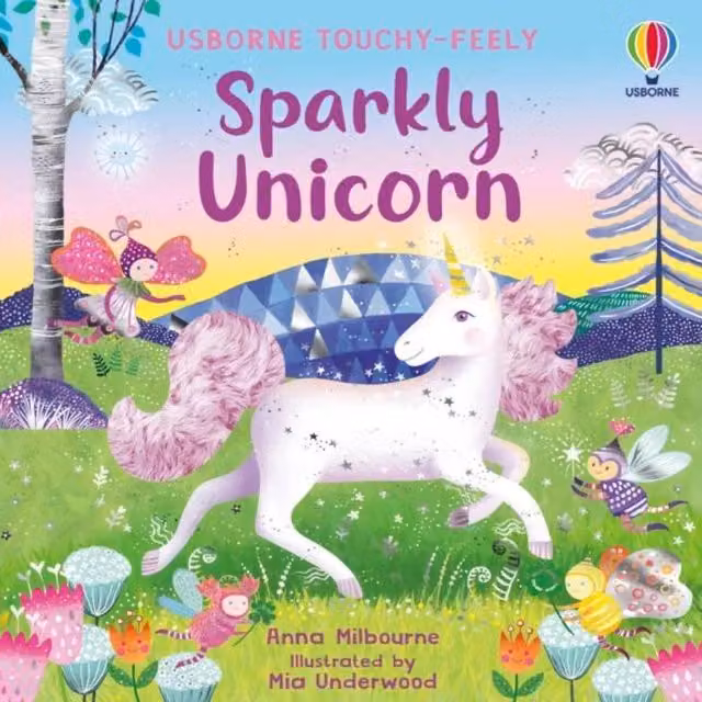 Anna Milbourne Sparkly Touchy-Feely Unicorn Board Book, Multicolour