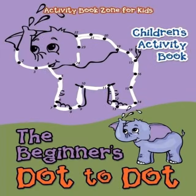 Activity Book Zone for Kids The Beginner's Dot to Dot Children's Activity Book, Multicolour Paperback