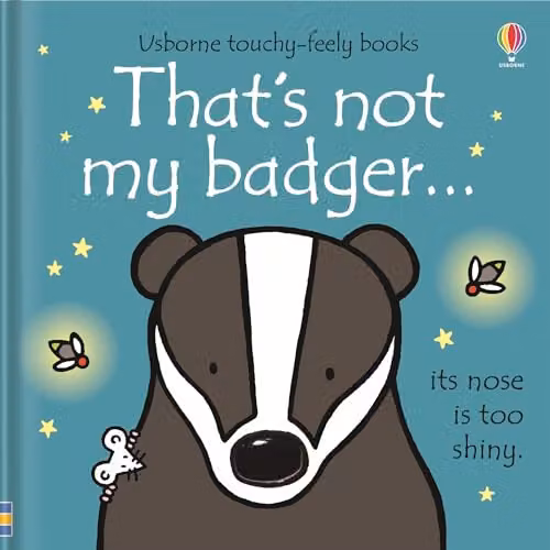 That's Not My Badger by Fiona Watt Usborne Multicolour Board Book