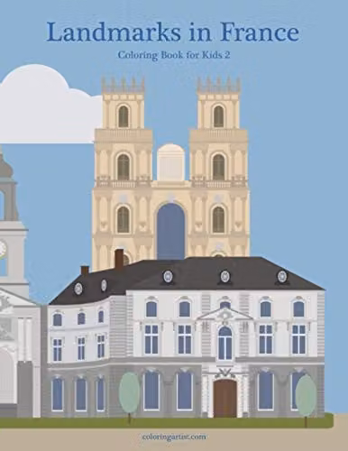 Landmarks in France Coloring Book for Kids 2 by Independently Published, Multicolour