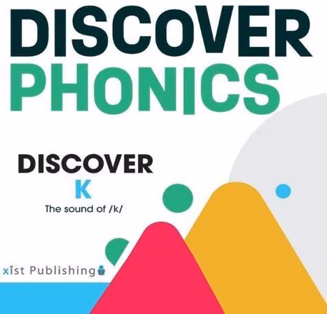August Hoeft Discover K: The sound of /k/ Multicolour Hardcover Book
