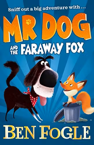 Mr Dog and the Faraway Fox by HarperCollins Children’s Books, an illustrated multicolour wildlife adventure for young readers – 1