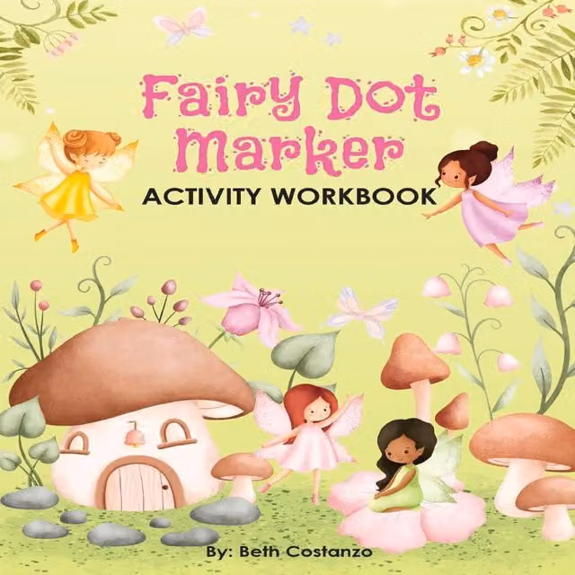 Beth Costanzo Fairy Dot Marker Activity Workbook, Multicolour Paperback