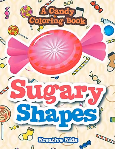 Kreative Kids Sugary Shapes A Candy Colouring Book for Children, Multicolour