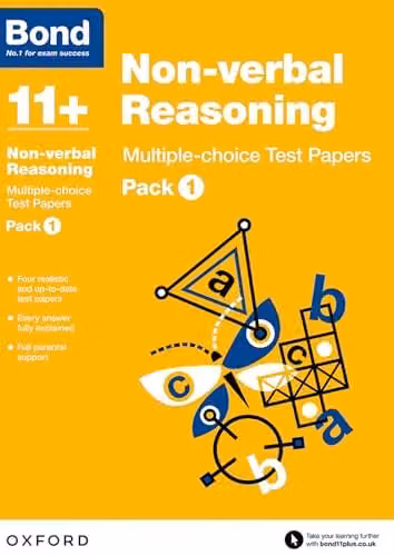 Bond 11+ Non-verbal Reasoning Multiple-choice Test Papers by Oxford University Press – 1