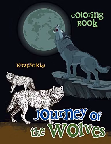 Journey of the Wolves Colouring Book by Traudl Wöhlke, Multicolour Paper Edition for Adults