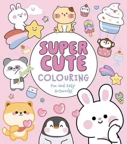 Arcturus Super Cute Colouring: Fun and Easy Artworks (Cosy Time) Multicolour Paper Book