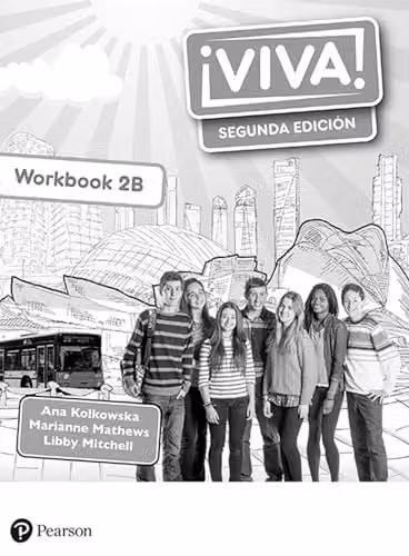 Pearson Education Viva! 2 Segunda Ediçion Workbook B Pack of 8