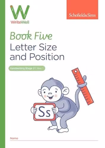Schofield & Sims WriteWell Handwriting Practice Book 5: Letter Size and Position for Year 1, Ages 5-6