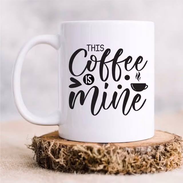 60 SECOND MAKEOVER This Coffee Is Mine Ceramic Mug in White