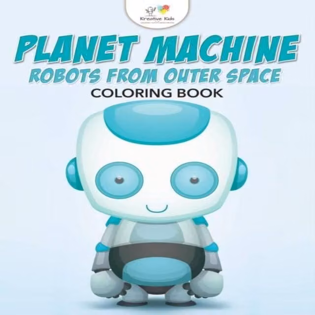 Kreative Kids Planet Machine Robots from Outer Space Colouring Book, Multicolour Paperback
