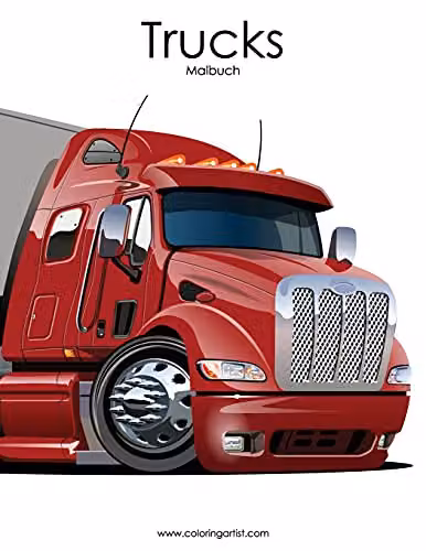 Trucks-Malbuch 1: Volume 1 Colour: Red by Createspace