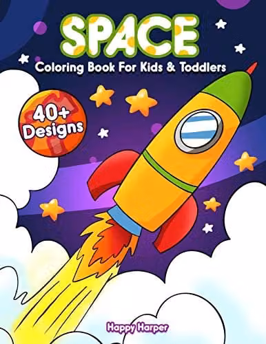 Happy Harper Space Coloring Book for Kids and Preschoolers Ages 2-8, Multicolour