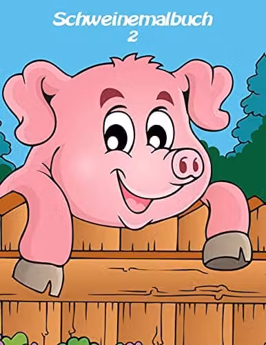 Schweinemalbuch 2: Volume 2 (Schweine) Colouring Book by Createspace, Multicolour