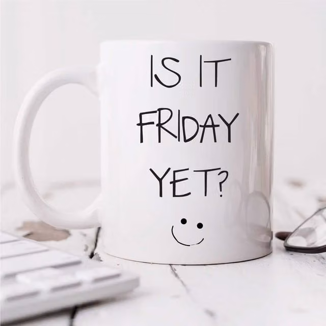 60 Second Makeover Limited Is It Friday Yet? White Ceramic Mug