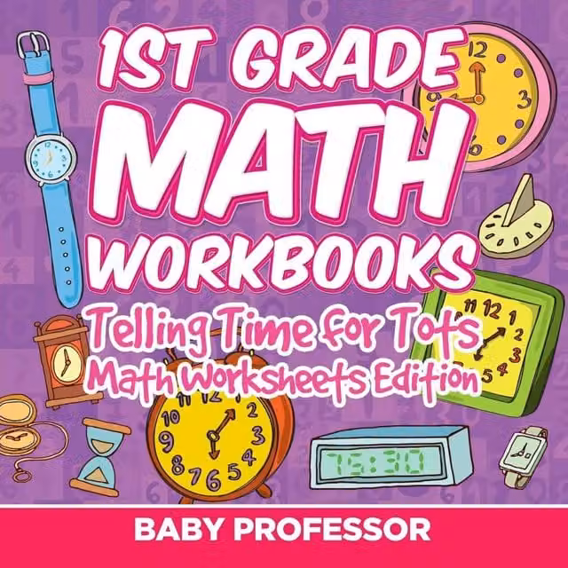 Baby Professor 1st Grade Math Learning Games: Telling Time for Tots Multicolour Paper Educational Set