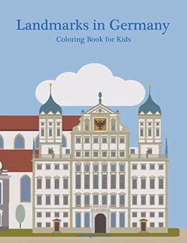 Landmarks in Germany Coloring Book for Kids by Independently Published, Multicolour Paper Edition