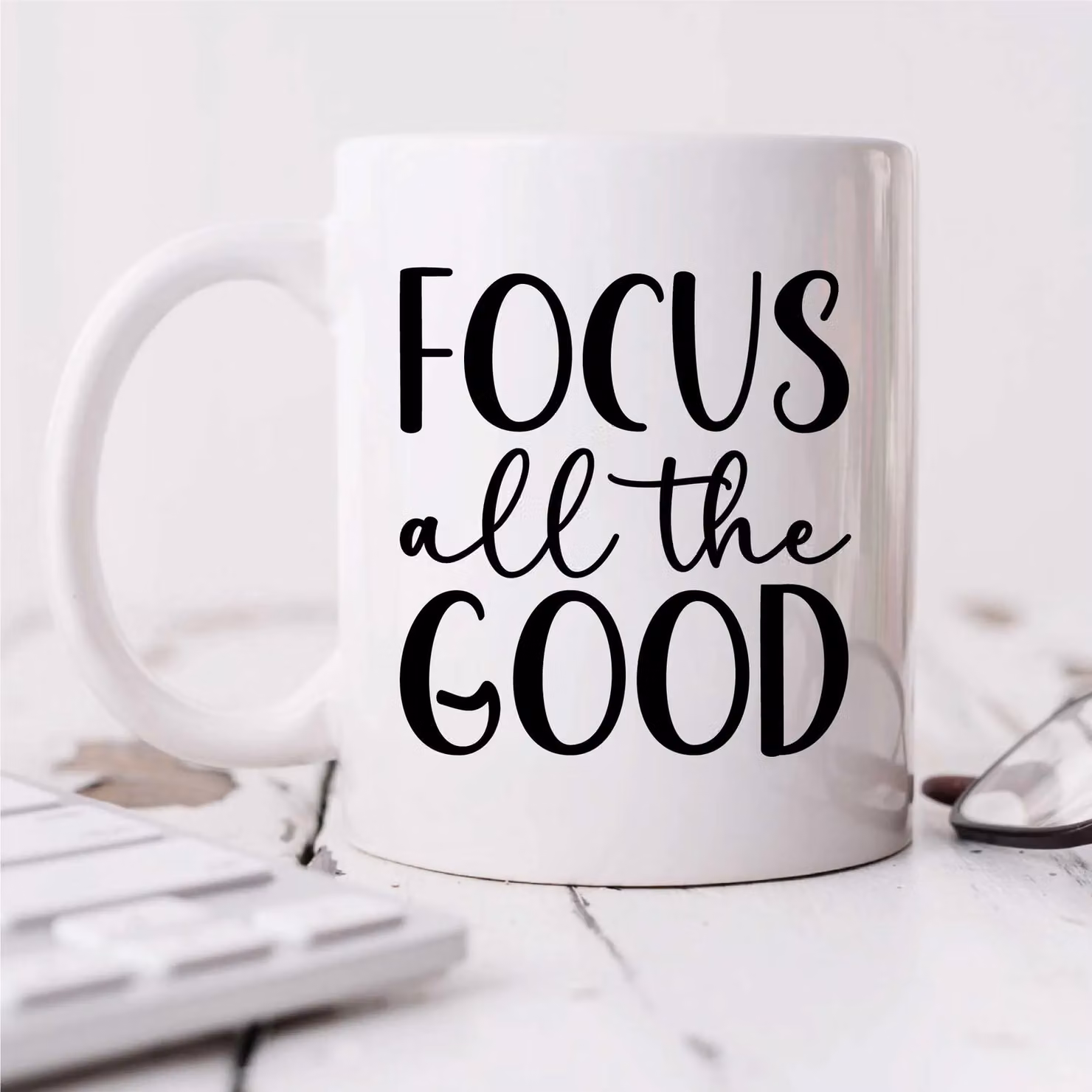 60 Second Makeover Focus All The Good Ceramic Mug in White – 2
