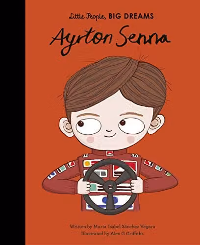 Little People, BIG DREAMS Ayrton Senna Childrens Book by Frances Lincoln