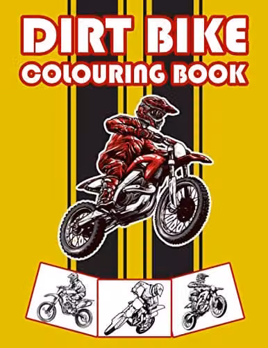 Dirt Bike Colouring Book for Kids and Teens, Multicolour Paper Edition
