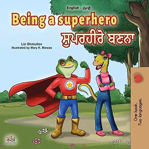 Being a Superhero English Punjabi Bilingual Childrens Book in Gurmukhi by Kidkiddos Books, Multicolour