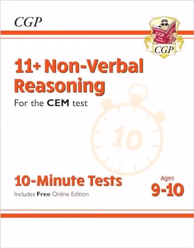 CGP 11+ CEM 10-Minute Tests: Non-Verbal Reasoning for Ages 9-10 with Online Edition