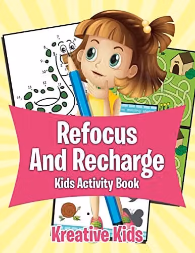 Kreative Kids Refocus And Recharge Kids Activity Book, Multicolour