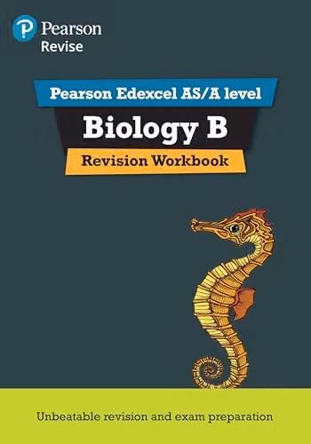 Pearson REVISE Edexcel AS/A Level Biology Revision Workbook for 2027 and 2028 Exams