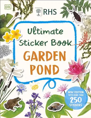 DK RHS Ultimate Sticker Book Garden Pond New Edition Multicolour – 1