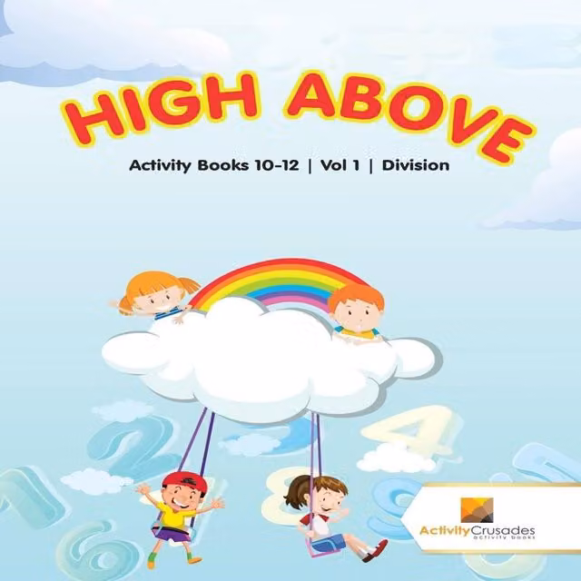 Activity Crusades High Above Activity Books 10-12 Vol 1 Division Multicolour Paperback
