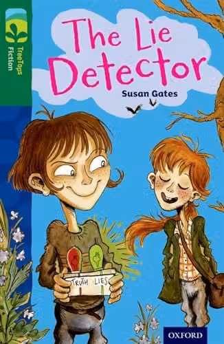 Oxford Reading Tree TreeTops Fiction Level 12 The Lie Detector by Oxford University Press