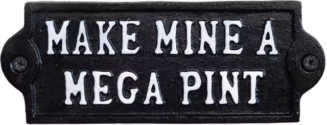 Gifts Direct 2 U Make Mine A Mega Pint Metal Wall Plaque, Black, W/H: 17 x 7 cm – 2
