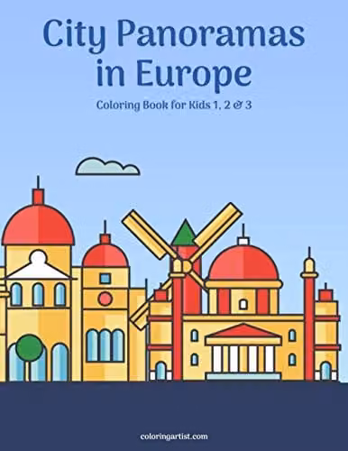 City Panoramas in Europe Colouring Book for Kids 1, 2 & 3 by Independently Published, Multicolour